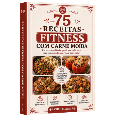 75 Receitas Fitness com Carne Moída